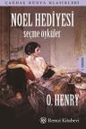 Noel Hediyesi &amp; Seçme Öyküler