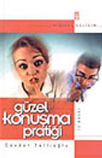 Güzel Konuşma Pratiği El Kitabı