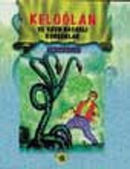 Keloğlan Ve Uzun Bacaklı Korsanlar