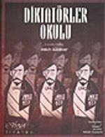 Diktatörler Okulu/Komedi Dokuz Tablo