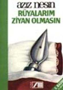 Rüyalarım Ziyan Olmasın