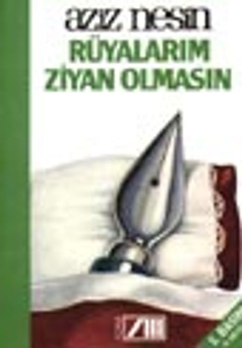 Rüyalarım Ziyan Olmasın