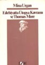 Edebiyatta Ütopya Kavramı Ve Thomas More
