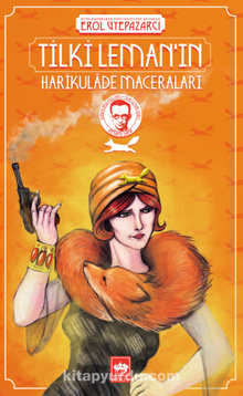 Tilki Leman'ın Harikulade Maceraları - Peyami Safa