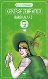 &Ccedil;ekirge Zehra'nın Harikaları