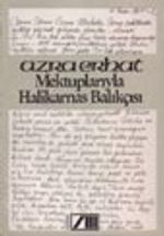 Mektuplarıyla Halikarnas Balıkçısı