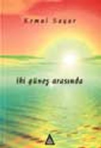 İki Güneş Arasında