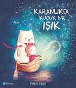 Karanlıkta Küçük Bir Işık