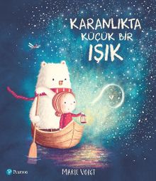 Karanlıkta Küçük Bir Işık