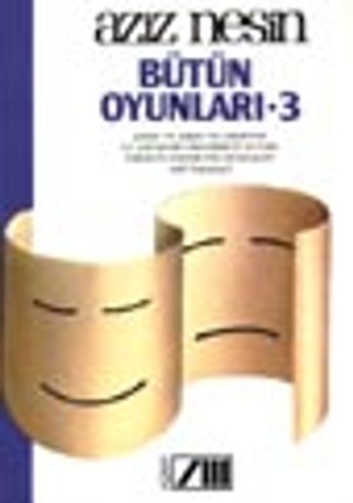 Bütün Oyunları 3 (Aziz Nesin)