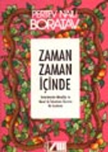 Zaman Zaman İçinde Tekerlemeler-Masallar Ve Masal İle Tekerleme Üzerine Bir İnceleme