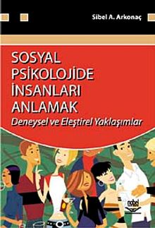 Sosyal Psikolojide İnsanları Anlamak