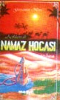 Açıklamalı Namaz Hocası