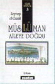 Müslüman Aileye Doğru