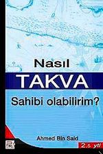 Nasıl Takva Sahibi Oabilirim