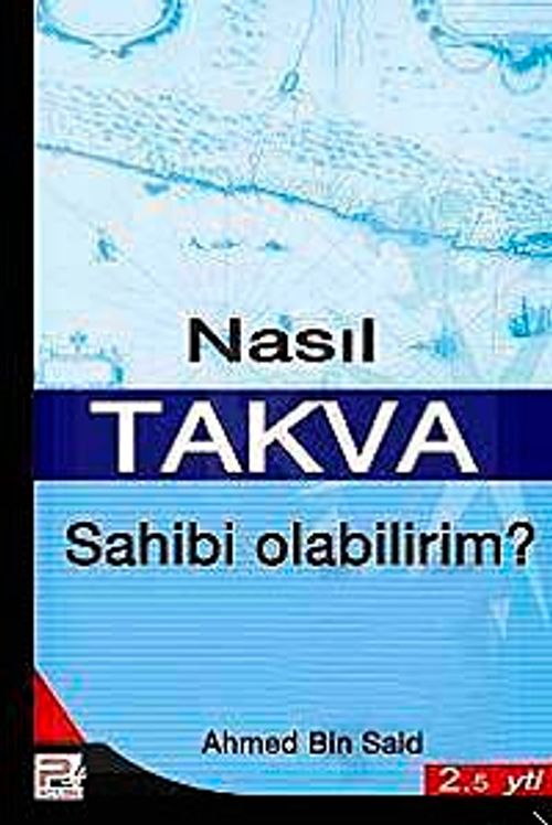 Nasıl Takva Sahibi Oabilirim