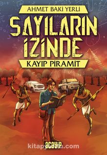 Sayıların İzinde Kayıp Piramit - Ahmet Baki Yerli
