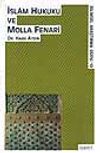 İslam Hukuku Ve Molla Fenari