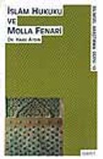 İslam Hukuku Ve Molla Fenari