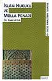İslam Hukuku Ve Molla Fenari
