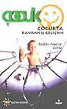 Çocukta Davranış Gelişimi