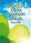 Sonsuza Kadar Yaşamanın Yolları