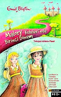 Malory Kuleleri'nde Birinci Dönem