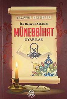 Münebbihat / Uyarılar