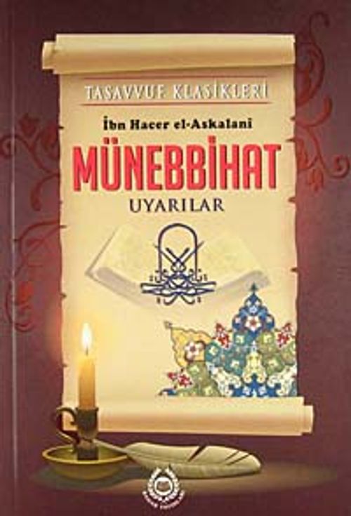 Münebbihat / Uyarılar