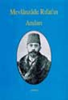 Mevlanzade Rıfat'in Anıları