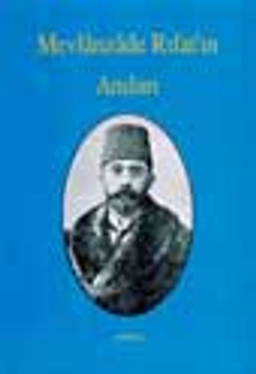Mevlanzade Rıfat'in Anıları