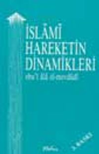 İslami Hareketin Dinamikleri