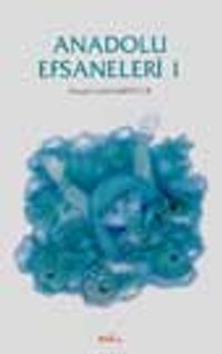 Anadolu Efsaneleri 1