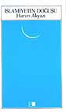 İslamiyetin Doğuşu