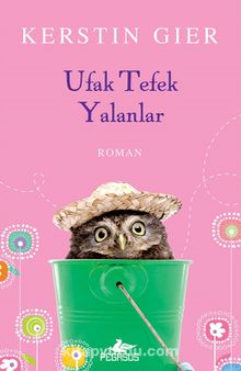 Ufak Tefek Yalanlar - Kerstin Gier
