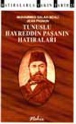 Tunuslu Hayreddin Paşa'nın Hatıraları