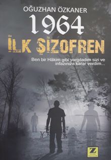 1964 İlk Şizofren