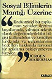 Sosyal Bilimlerin Mantığı Üzerine