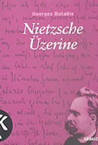 Nietzsche Üzerine