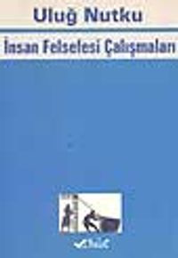 İnsan Felsefesi Çalışmaları