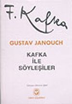 Kafka İle Söyleşiler / Notlar ve Anılar