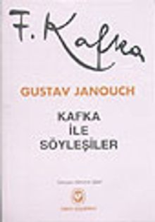 Kafka İle Söyleşiler / Notlar ve Anılar