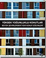 Yüksek Yoğunluklu Konutlar