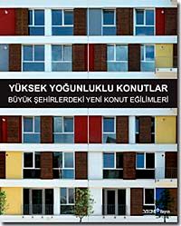 Yüksek Yoğunluklu Konutlar