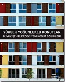 Yüksek Yoğunluklu Konutlar