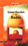 İslami Hareket Ve Kud&uuml;s
