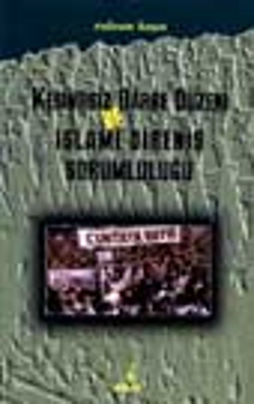 Kesintisiz Darbe Düzeni Ve İslami Direniş