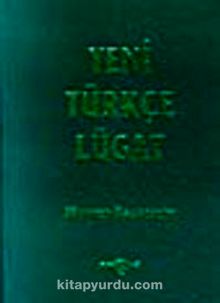 Yeni Türkçe Lugat / Osmanlıca