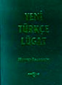 Yeni Türkçe Lugat / Osmanlıca