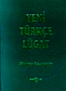 Yeni Türkçe Lugat / Osmanlıca